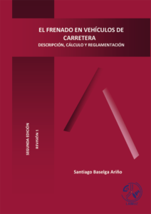 El Frenado en Vehículos de Carretera
