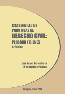 CUADERNILLO DCHO. CIVIL: PERSONA Y BIENES (2024).  Autores: J.A. Serrano - Carmen Bayod