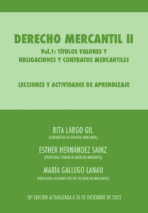 DERECHO MERCANTIL II-VOL.I (2024).  Autores: Rita Largo - Esther Hernández - María Gállego