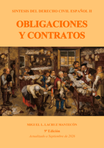 OBLIGACIONES Y CONTRATOS (2026).   Autor: Miguel L. Lacruz Mantecón