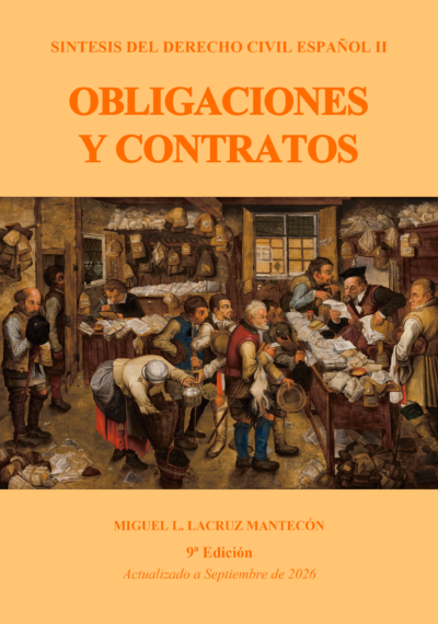 OBLIGACIONES Y CONTRATOS (2026). Autor: Miguel L. Lacruz Mantecón