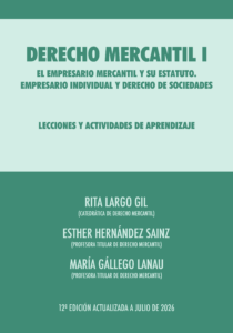 DERECHO MERCANTIL I (2026).<br/>Autores: Rita Largo - Esther Hernández - María Gállego