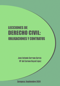 LECCIONES DCHO. CIVIL: OBLIGACIONES Y CONTRATOS (2024).  Autores: J.A.Serrano - Carmen Bayod